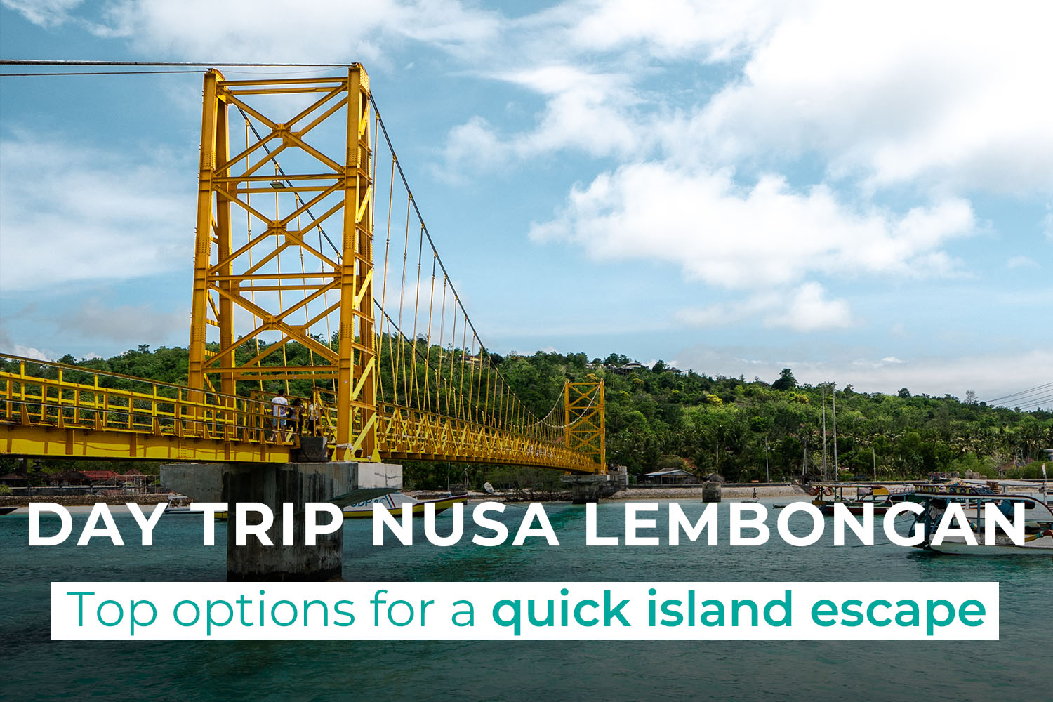 Day Trip to Nusa Lembongan